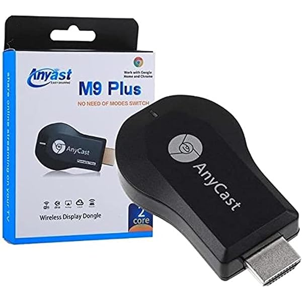 ANY CAST M9 PLUS